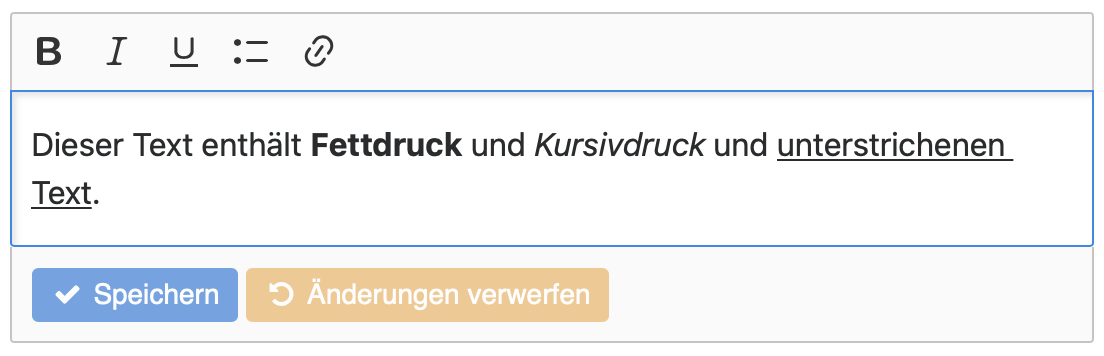 Formatierungsoptionen im Eingabefeld (Fett- und Kursivdruck sowie unterstrichener Text)